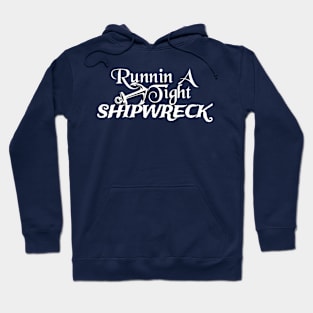 Shipwreck Hoodie